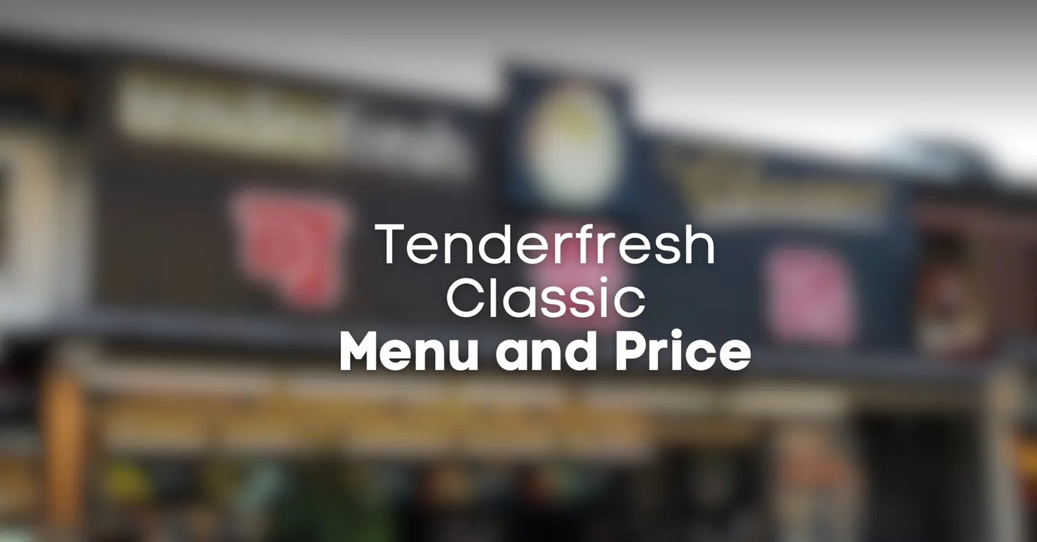 tenderfresh classic menu singapore